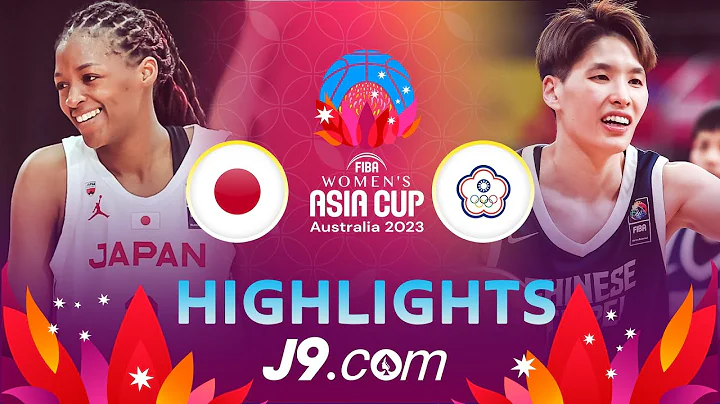 Japan vs Chinese Taipei | J9 Highlights | FIBA #AsiaCupWomen 2023 - DayDayNews