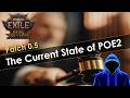 The State of Path of Exile 2 Patch 0.5