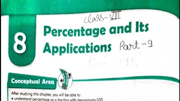Class 7 Math | Chapter 8 Percentage and Its Applications Part 9 | mkd agrim academy