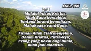 Lagu Sion No. 355 | Dengarkanlah SabdaNya