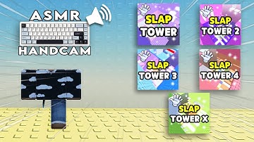 BEATING SLAP TOWER 1,2,3,4,X BUT ITS KEYBOARD ASMR...👀 (Roblox ASMR + Handcam)