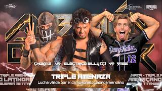 Choka3 vs William (c) vs Sage - Ambición de Poder 2026 Guerra de Titanes