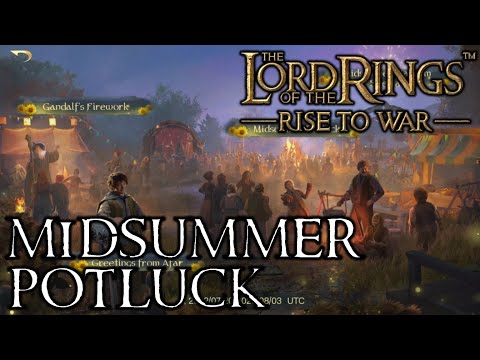 Lotr: Rise to War - Midsummer Potluck Event!