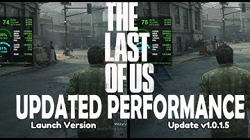 Last of Us Remastered PC update v1.0.1.5 Performance comparison | RTX 3070 High Textures