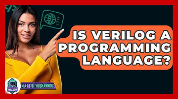 Is Verilog A Programming Language? - Next LVL Programming