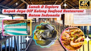 2023 Lunch & Explore Newly Facelifted Kopak Jaya 007 Kelong Seafood Restaurant Batam Indonesia