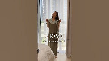 Dubai Diaries: Get Ready With Me For Lunch In Dubai | #GRWM #styleinspo #getreadywithme