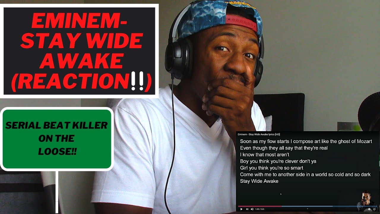 EMINEM- STAY WIDE AWAKE (REACTION!!) KILLING MORE RESIDENTS ON BAR STREET!