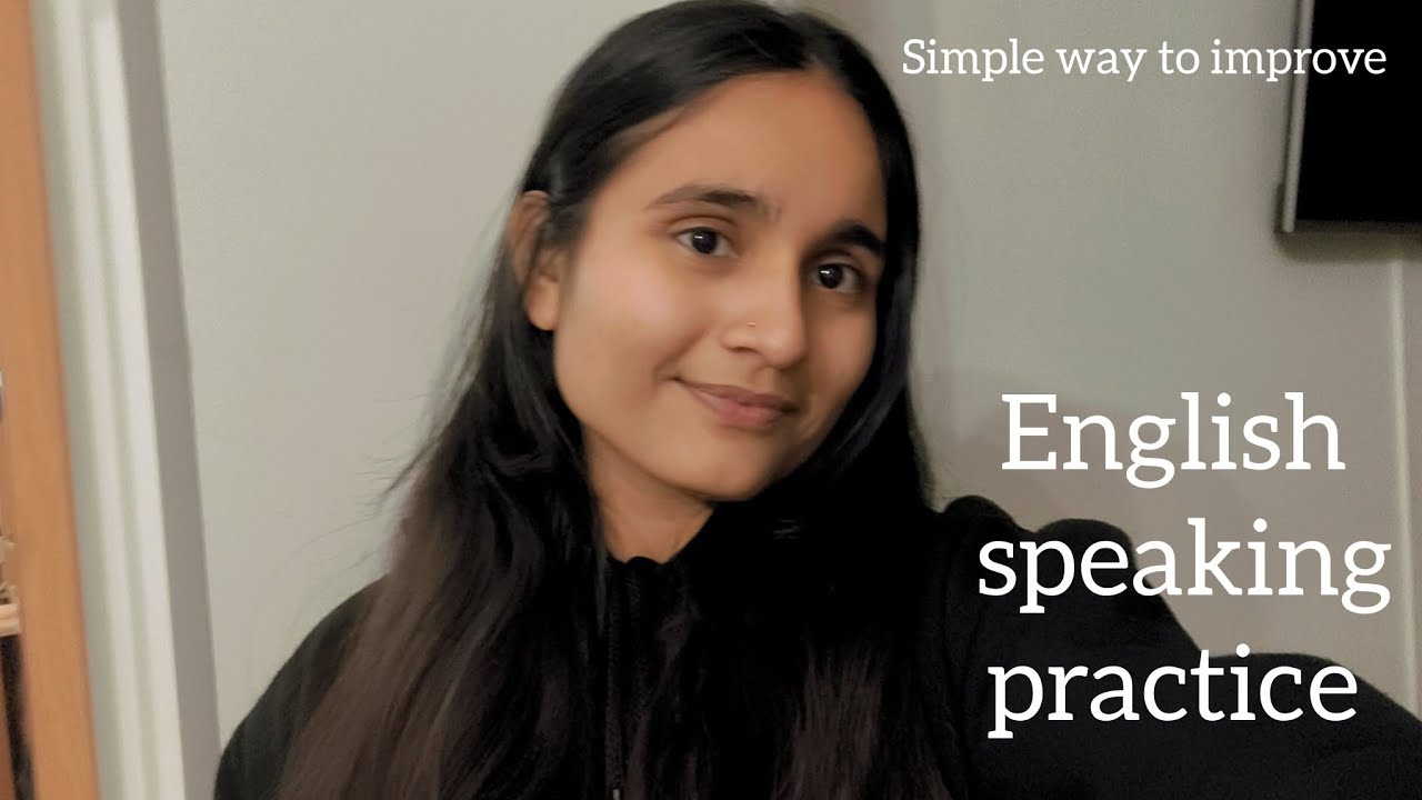 English speaking practice ✨ simple way to improve your spoken English.