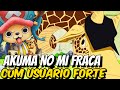 🔥 AKUMA NO MI FRACA com Usuário FORTE !! #onepiece