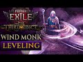 Wind Strike MONK Leveling Build - PoE 2 (0.3)