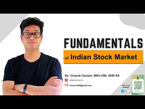 Fundamentals of Indian Stock Market | Vinayak Gautam | Learn to Earn - video from WiseBull