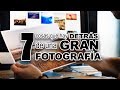 #87. Las 7 cosas que hay DETRÁS de una GRAN Fotografía