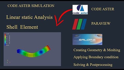 Modal analysis of shell element using code aster|Salome meca tutorial|paraview tutorial