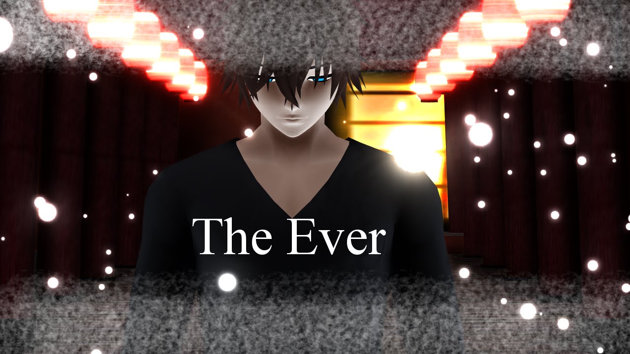 【MMD X Creepypasta】The Ever 【Jeff】