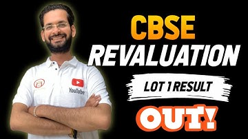 CBSE REVALUATION PROCESS 2025 | Lot 1 RESULT OUT | How to check | New Marksheet