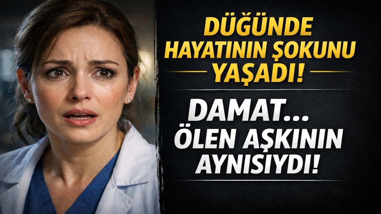 MİLYONERİN KIZININ DÜĞÜNÜNDE HAYATININ ŞOKUNU YAŞADI: Damat, Ölen Aşkının BİREBİR AYNISIYDI!