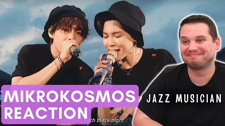 Jazz Musician Reacts: BTS - Mikrokosmos LIVE