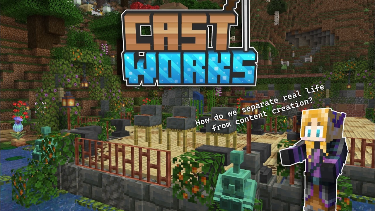 How Do We Separate Content Creation and Real Life? - CastWorks Podcast