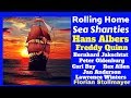 ROLLING HOME # Sea Shanties # Shanties und Seemannslieder  PART 3