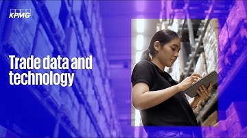 KPMG Trade & Customs – Trade Data and Technology