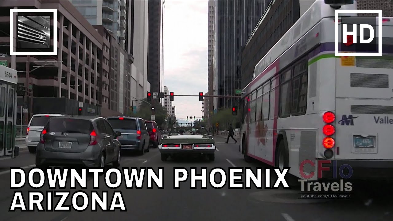 Driving Downtown Phoenix Arizona You Driving Downtown Phoenix Arizona