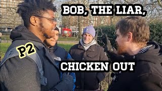 P2 Bob The Gob  Confronted  By Bloodfire! Speakers Corner Resimi
