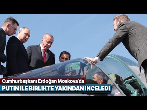 Cumhurbaşkanı Erdoğan 5'inci Nesil Rus Savaş Uçağı SU-57'yi İnceledi