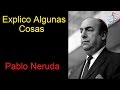 Explico Algunas Cosas, Pablo Neruda