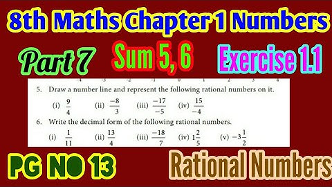 8th std Maths-chapter 1 Numbers- Exercise 1.1(Sum 5, 6)-pg no (13)-part 7-Rational Numbers