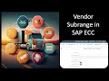 Ref:mTUzPVUXSi4 How to create a vendor subrange in sap ecc