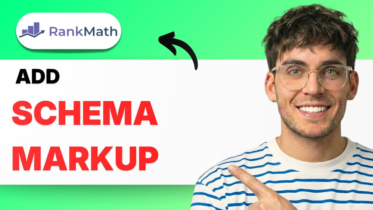 How to Add Schema Markup in Rank Math [2026 Full Guide] - YouTube