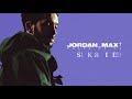 Jordan Max - Sick & Tired (Official Audio)
