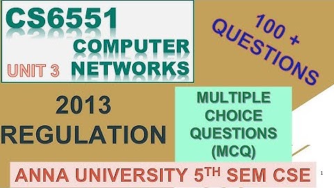 2013 COMPUTER NETWORK MCQ UNIT 3