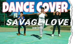Savage love by jason derulo | dance ...