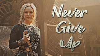 Galadriel (The Rings of Power) 💍 "Never Give Up"