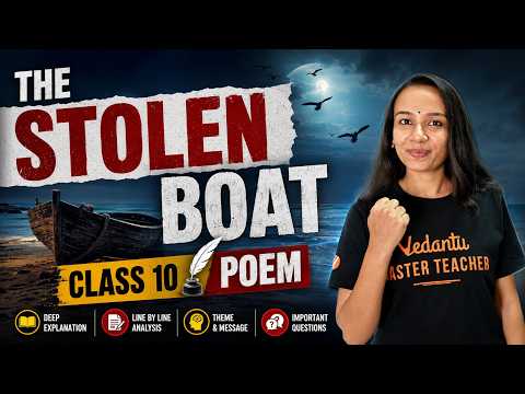 The Stolen Boat 🌊🚣 | Class 10 Poem Explained 🔥 | SSLC English | Tanmayi Ma’am