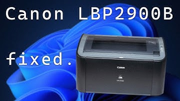 Fix Canon LBP2900B Printer Not Working on Windows 11