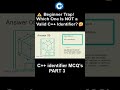 C++ MCQ Lecture 2 - Quiz Part 3 - Identifiers | TVT101