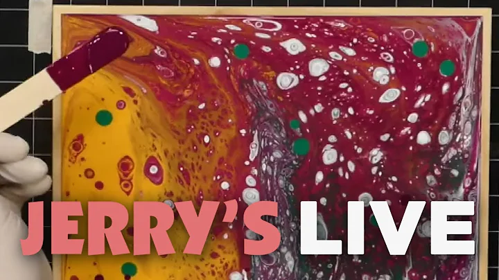 Jerry's LIVE Episode #141: Beginning Pouring Painting