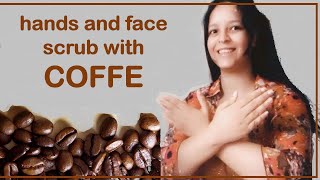 Hands and face scrub with COFFE