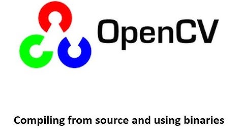 OpenCV: Compiling from source and using compiled binaries