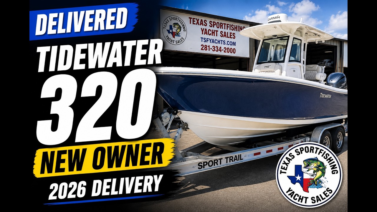 2026 Tidewater 320 CC Delivery | Customer Delivery