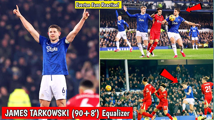 James Tarkowski’s 90+8' Equalizer Stuns Liverpool in Final Merseyside Derby at Goodison Park!