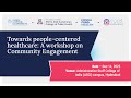 GLC4HSR: Towards People-Centered Healthcare: A Workshop on Community Engagement