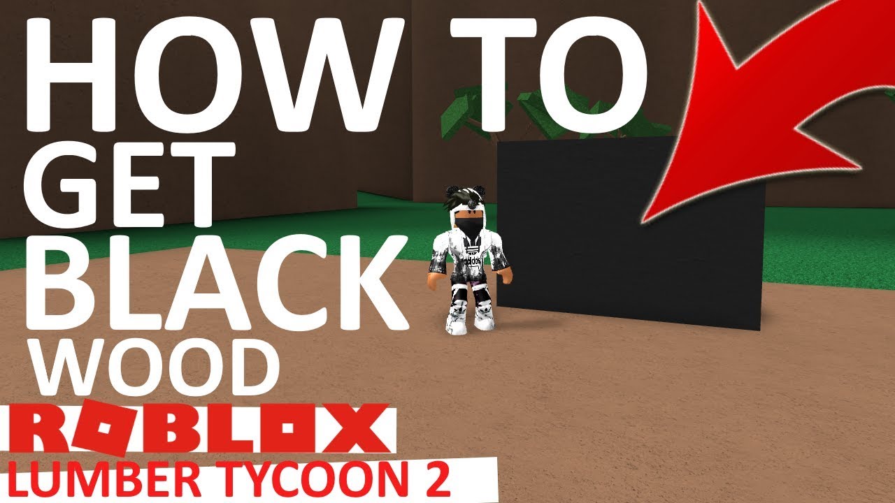 How To Get Black Wood Lumber Tycoon 2 Roblox Youtube - how to make a 1x1 unit cutter lumber tycoon 2 roblox youtube