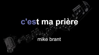 Mike Brant Cest Ma Prière Lyrics Paroles Letra