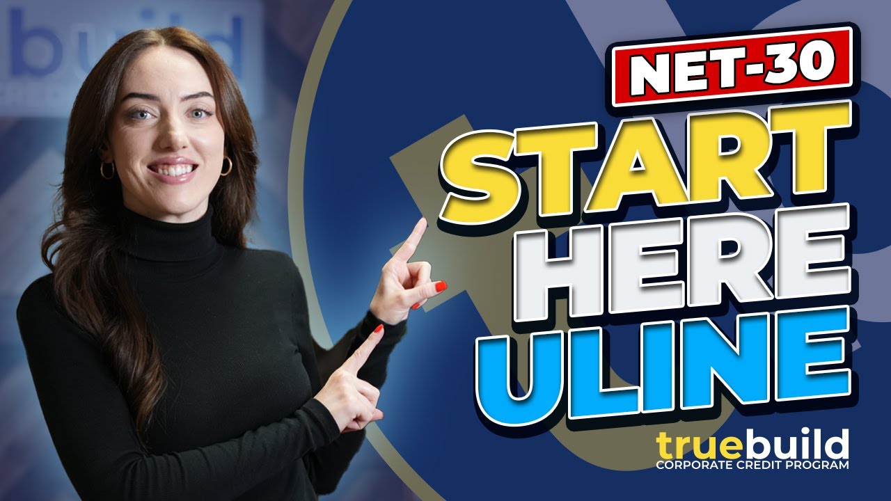 How to Build Business Credit with Uline™ (Updated for 2025) - TrueBuild Program - YouTube