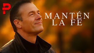 Download Lagu Película Cristiana | Mantén la Fe 🙏✨ Una Historia de Esperanza y Perseverancia MP3