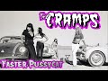 The Cramps - Faster Pussycat (Fan Video)